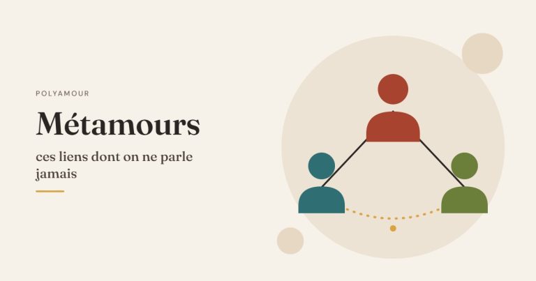 Métamours : ces liens dont on ne parle jamais